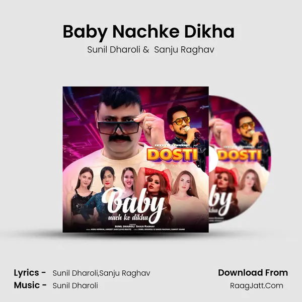 Baby Nachke Dikha (Dosti) mp3 song