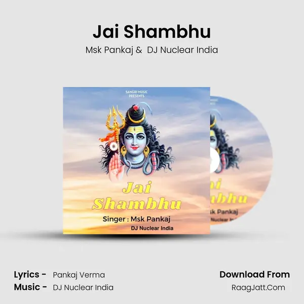 Jai Shambhu MP3 Song by Msk Pankaj Cover