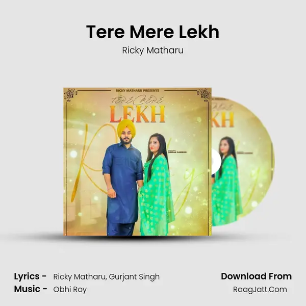 Tere Mere Lekh MP3 Song by Ricky Matharu Cover