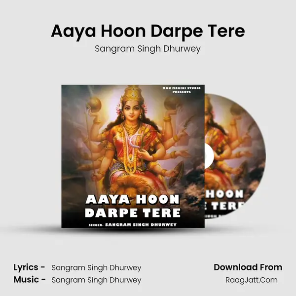 Aaya Hoon Darpe Tere mp3 song