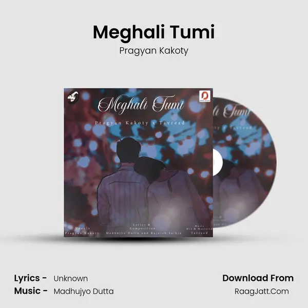 Meghali Tumi MP3 Song by Pragyan Kakoty Cover