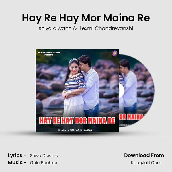 Hay Re Hay Mor Maina Re mp3 song
