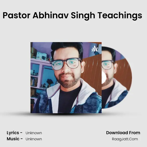 Pastor Abhinav Singh Teachings (Trailer) Cover