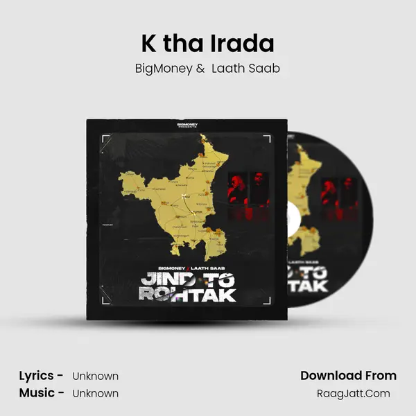 K tha Irada MP3 Song by BigMoney Cover
