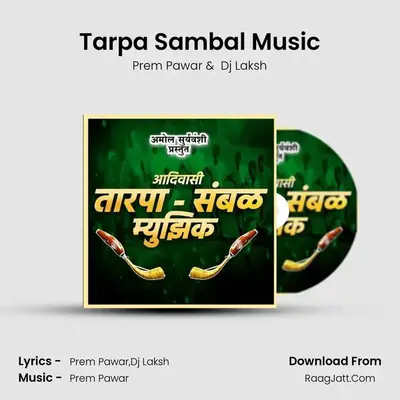 Tarpa Sambal Music MP3 Song by Prem Pawar Cover