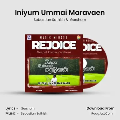 Iniyum Ummai Maravaen MP3 Song by Sebastian Sathish Cover