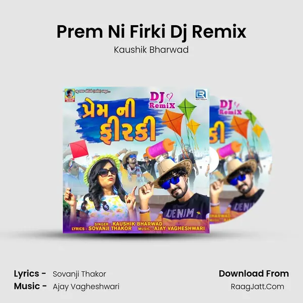 Prem Ni Firki Dj Remix - Kaushik Bharwad