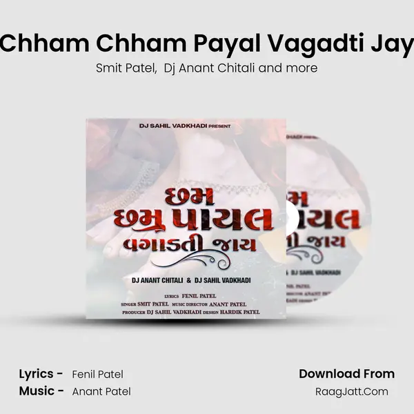Chham Chham Payal Vagadti Jay MP3 Song by Smit Patel Cover