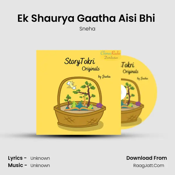 Ek Shaurya Gaatha Aisi Bhi (StoryTokri Specials) MP3 Song by Sneha Cover