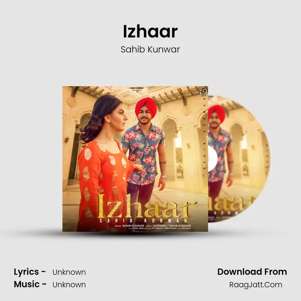 Izhaar MP3 Song by Sahib Kunwar Cover