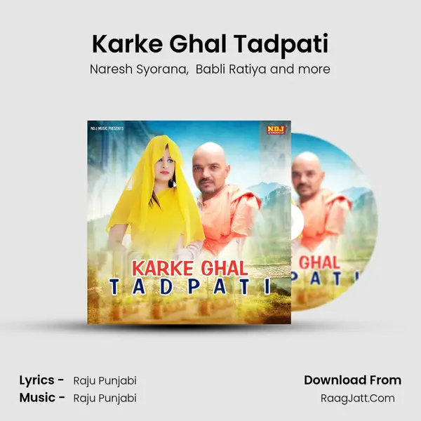 Karke Ghal Tadpati MP3 Song by Naresh Syorana Cover