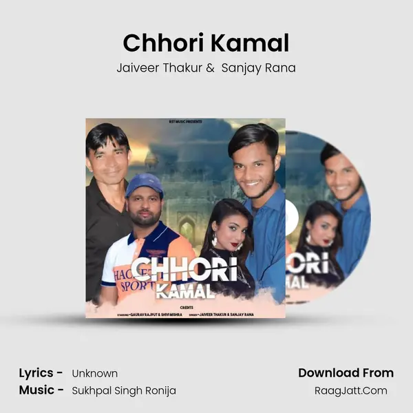 Chhori Kamal - Jaiveer Thakur