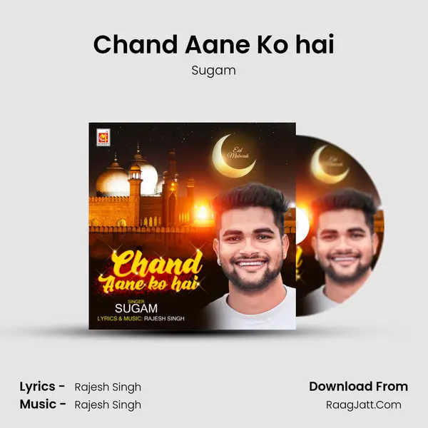 Chand Aane Ko hai mp3 song