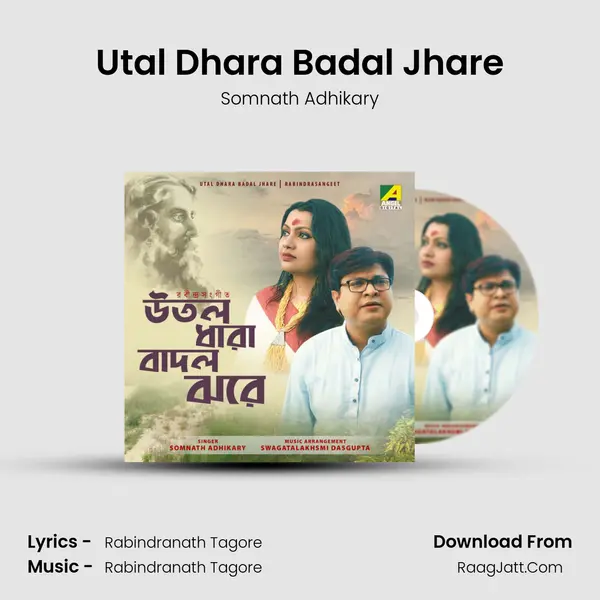 Utal Dhara Badal Jhare - Somnath Adhikary