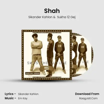 Shah MP3 Song by Sikander Kahlon Cover