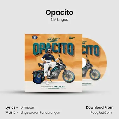 Opacito MP3 Song by NM Linges Cover