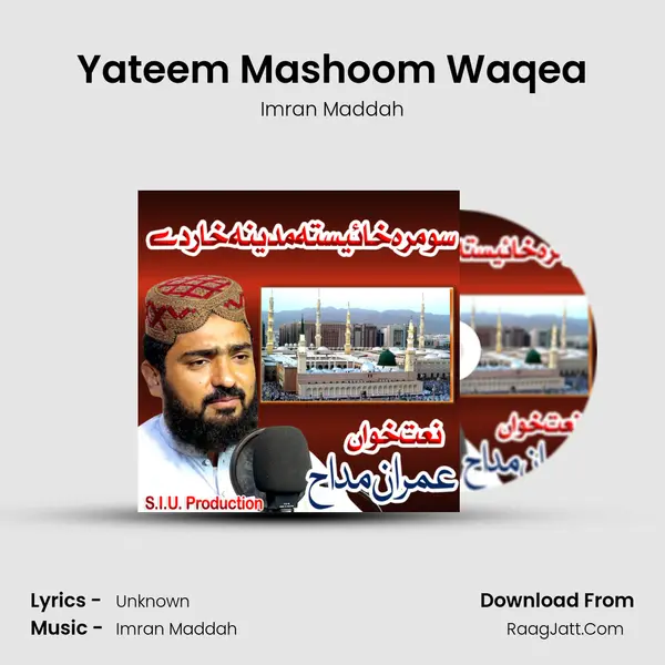Yateem Mashoom Waqea MP3 Song by Imran Maddah Cover