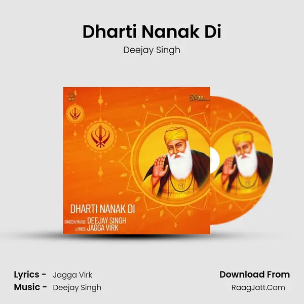 Dharti Nanak Di - Deejay Singh