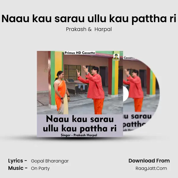 Naau kau sarau ullu kau pattha ri mp3 song