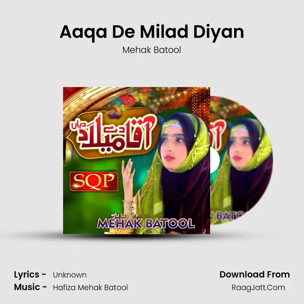 Aaqa De Milad Diyan MP3 Song by Mehak Batool Cover