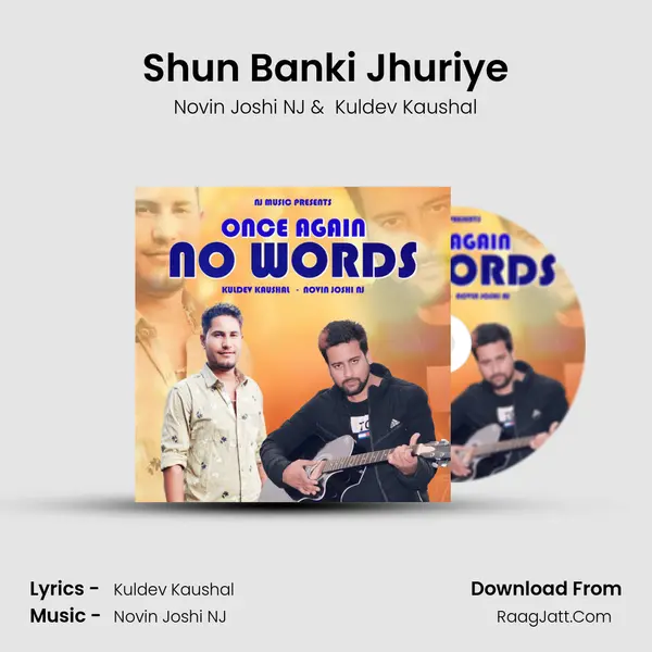 Shun Banki Jhuriye MP3 Song by Novin Joshi NJ Cover