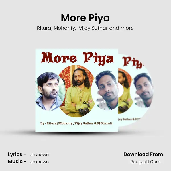 More Piya MP3 Song by Rituraj Mohanty Cover