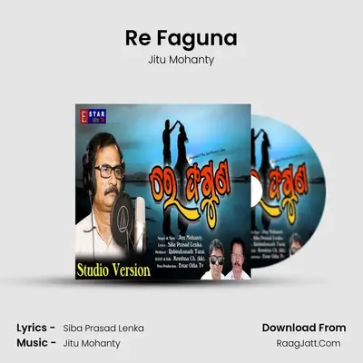 Re Faguna - Jitu Mohanty
