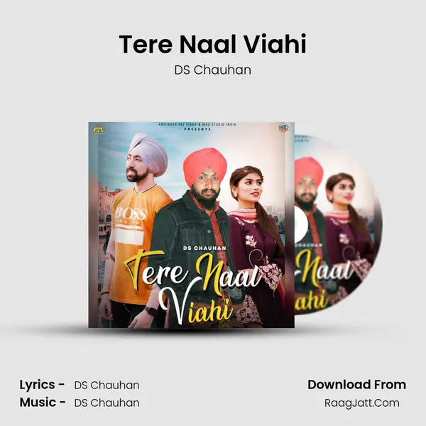 Tere Naal Viahi - DS Chauhan