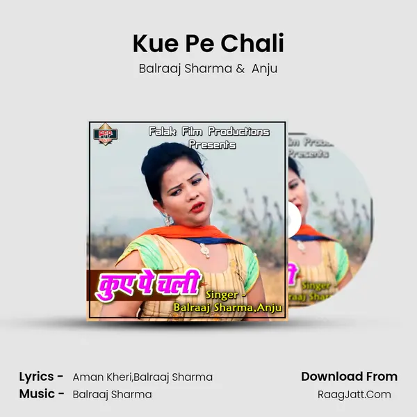 Kue Pe Chali MP3 Song by Balraaj Sharma Cover