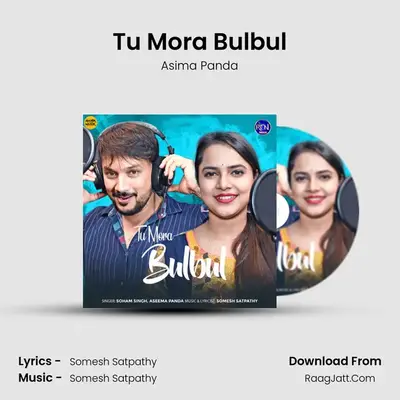 Tu Mora Bulbul - Asima Panda