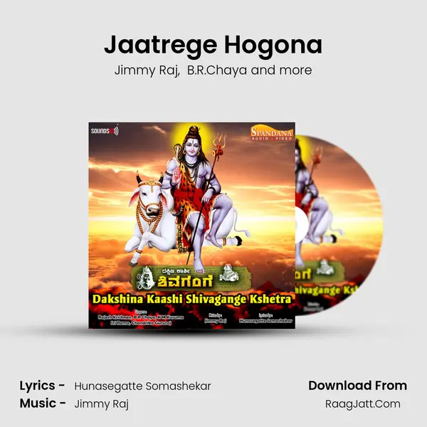 Jaatrege Hogona MP3 Song by Jimmy Raj Cover