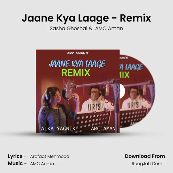 Jaane Kya Laage - Remix mp3 song