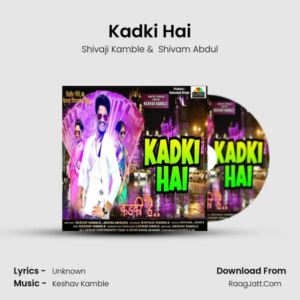 Kadki Hai - Shivaji Kamble
