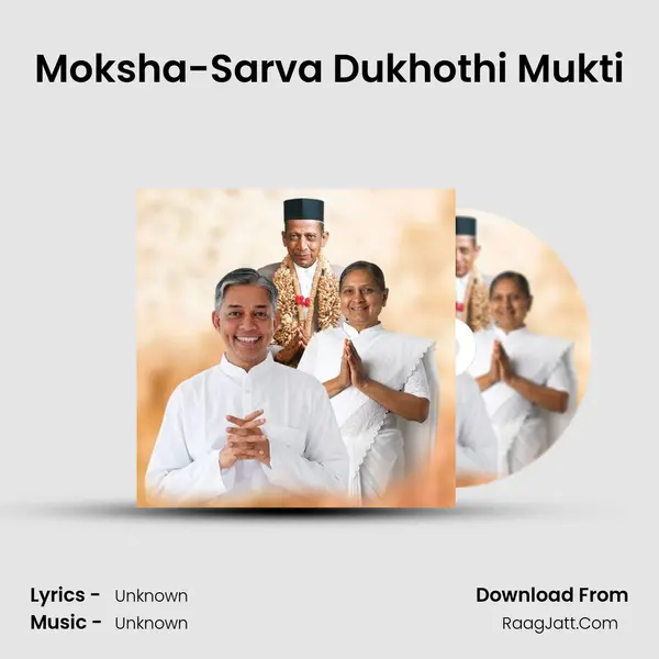 Moksha-Sarva Dukhothi Mukti MP3 Song by  Cover