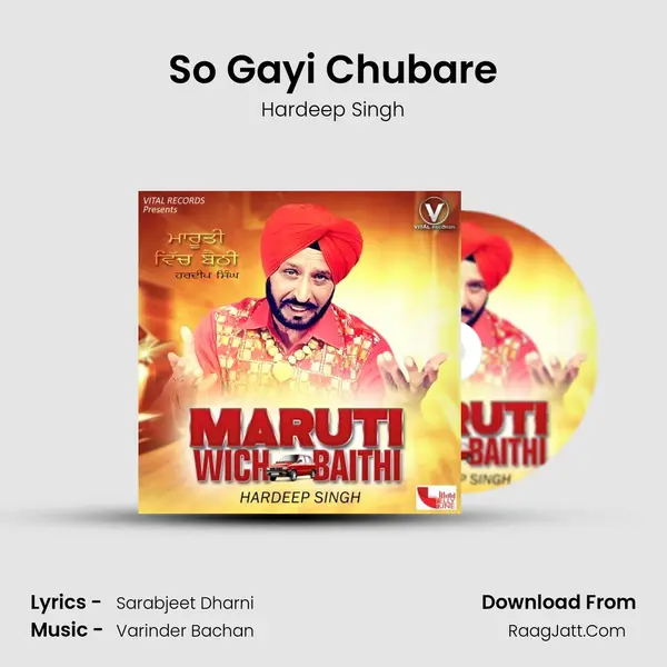 So Gayi Chubare MP3 Song by Hardeep Singh Cover