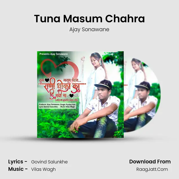 Tuna Masum Chahra MP3 Song by Ajay Sonawane Cover