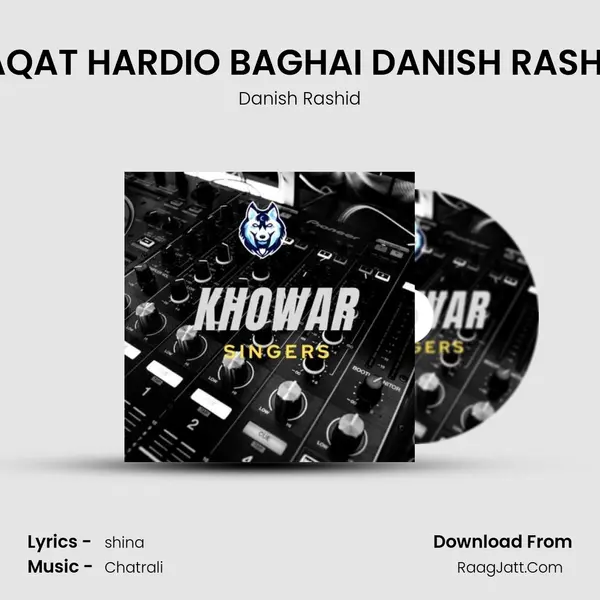 TAQAT HARDIO BAGHAI DANISH RASHID MP3 Song by Danish Rashid Cover