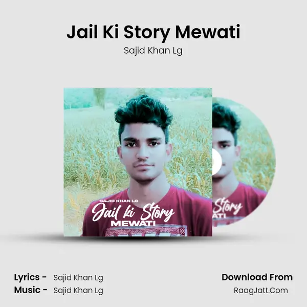 Jail Ki Story Mewati mp3 song