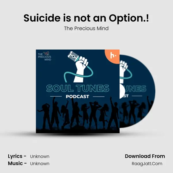 Suicide is not an Option.! MP3 Song by The Precious Mind Cover