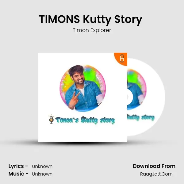 TIMON'S Kutty Story (Trailer) MP3 Song by Timon Explorer Cover