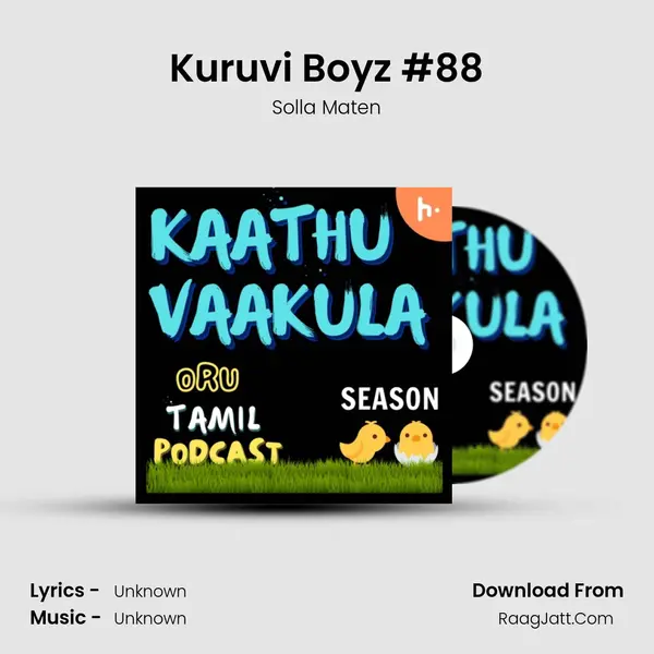 Kuruvi Boyz #88 MP3 Song by Solla Maten Cover