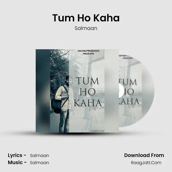 Tum Ho Kaha mp3 song