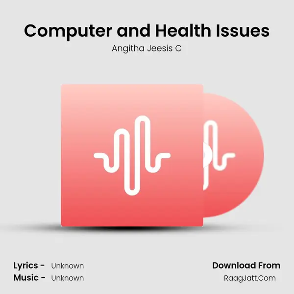 Computer and Health Issues MP3 Song by Angitha Jeesis C Cover