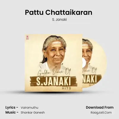 Pattu Chattaikaran (From Oorkavalan) mp3 song