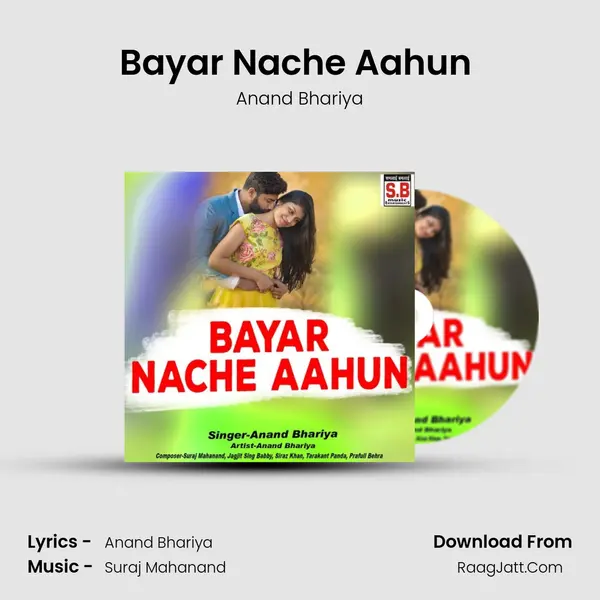 Bayar Nache Aahun (dj) mp3 song