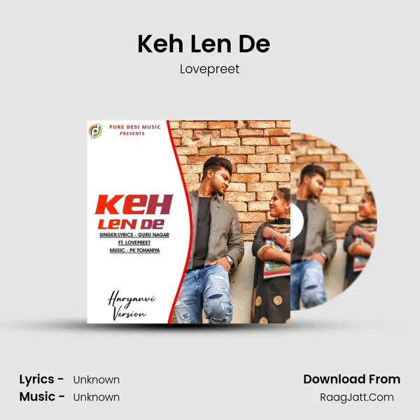 Keh Len De (Haryanvi Version) (feat. Lovepreet) mp3 song