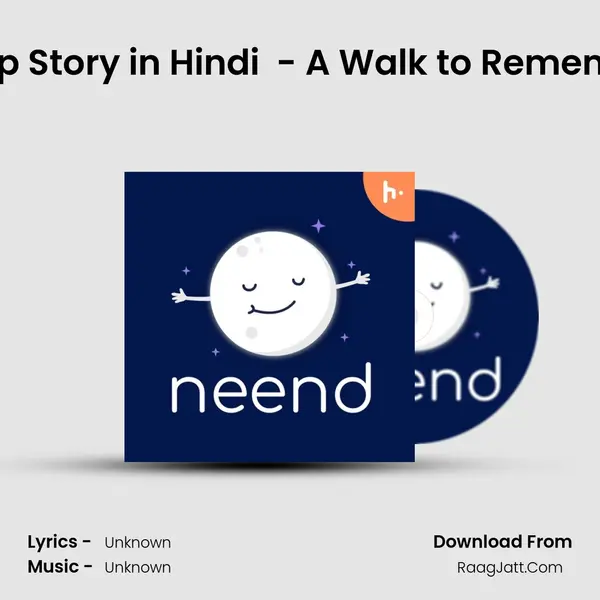 Sleep Story in Hindi (Yog Nidra se Prerit Kahani) - A Walk to Remember MP3 Song by  Cover