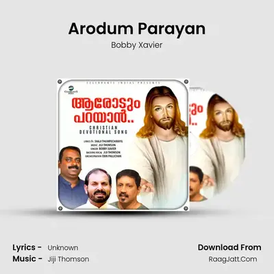 Arodum Parayan mp3 song