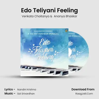 Edo Teliyani Feeling MP3 Song by Venkata Chaitanya Cover