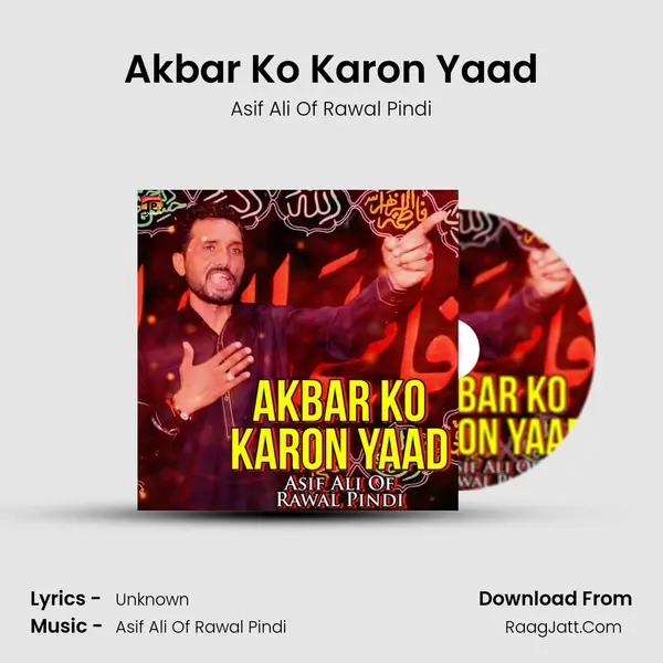 Akbar Ko Karon Yaad - Single - Asif Ali Of Rawal Pindi